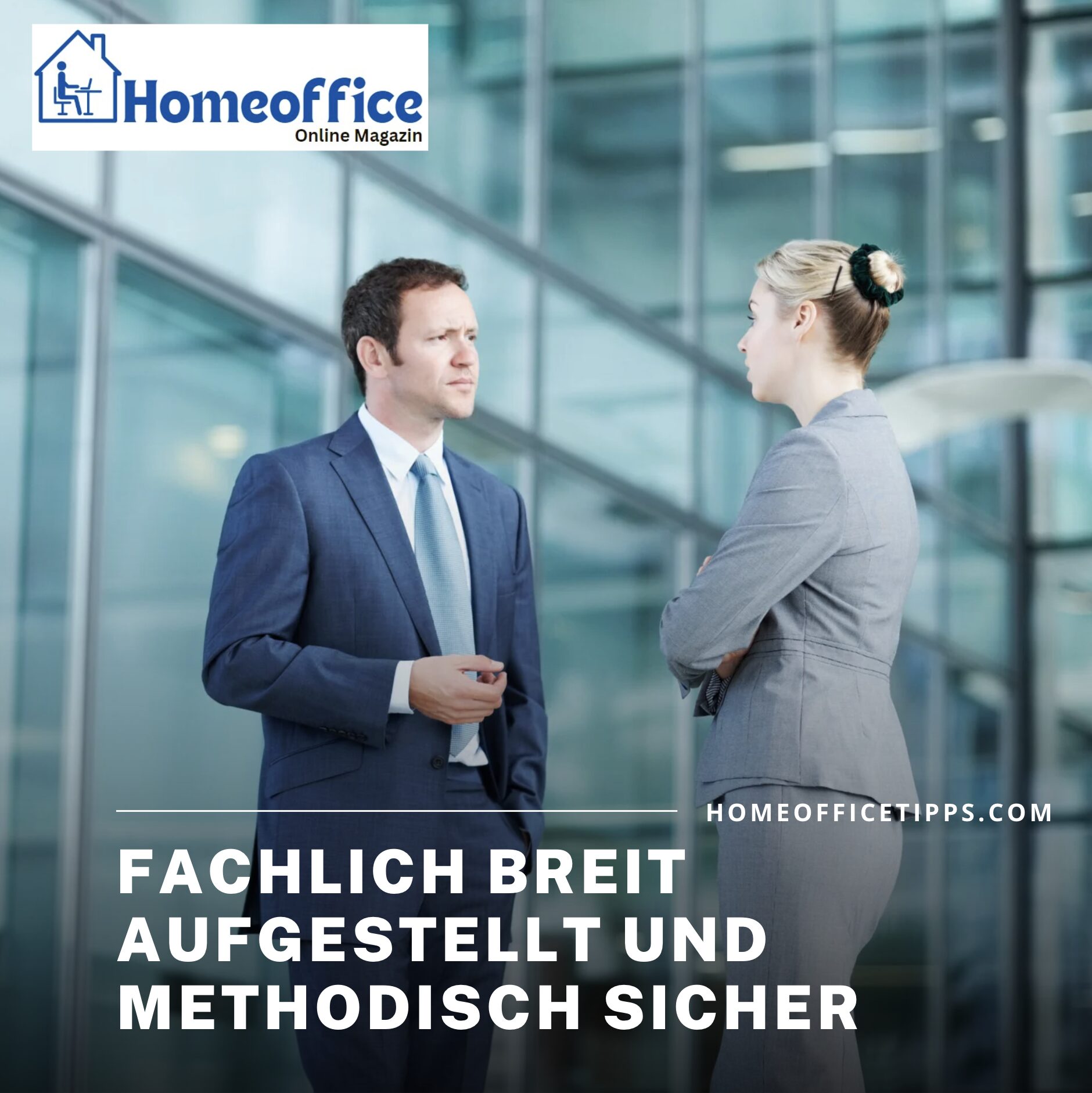 Fachlich breit aufgestellte Unternehmensberater Fachlich breit aufgestellte Unternehmensberater