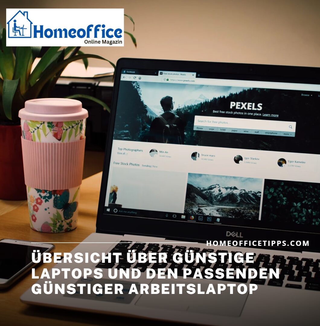 Übersicht über günstige Laptops und den passenden günstiger Arbeitslaptop Übersicht über günstige Laptops und den passenden günstiger Arbeitslaptop