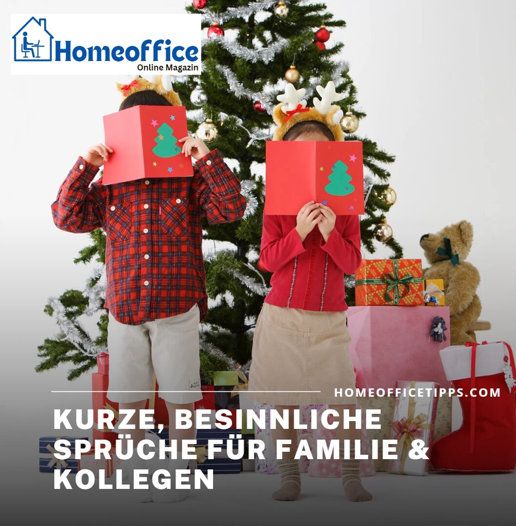 Kurze, besinnliche Sprüche für Familie & Kollegen Kurze, besinnliche Sprüche für Familie & Kollegen