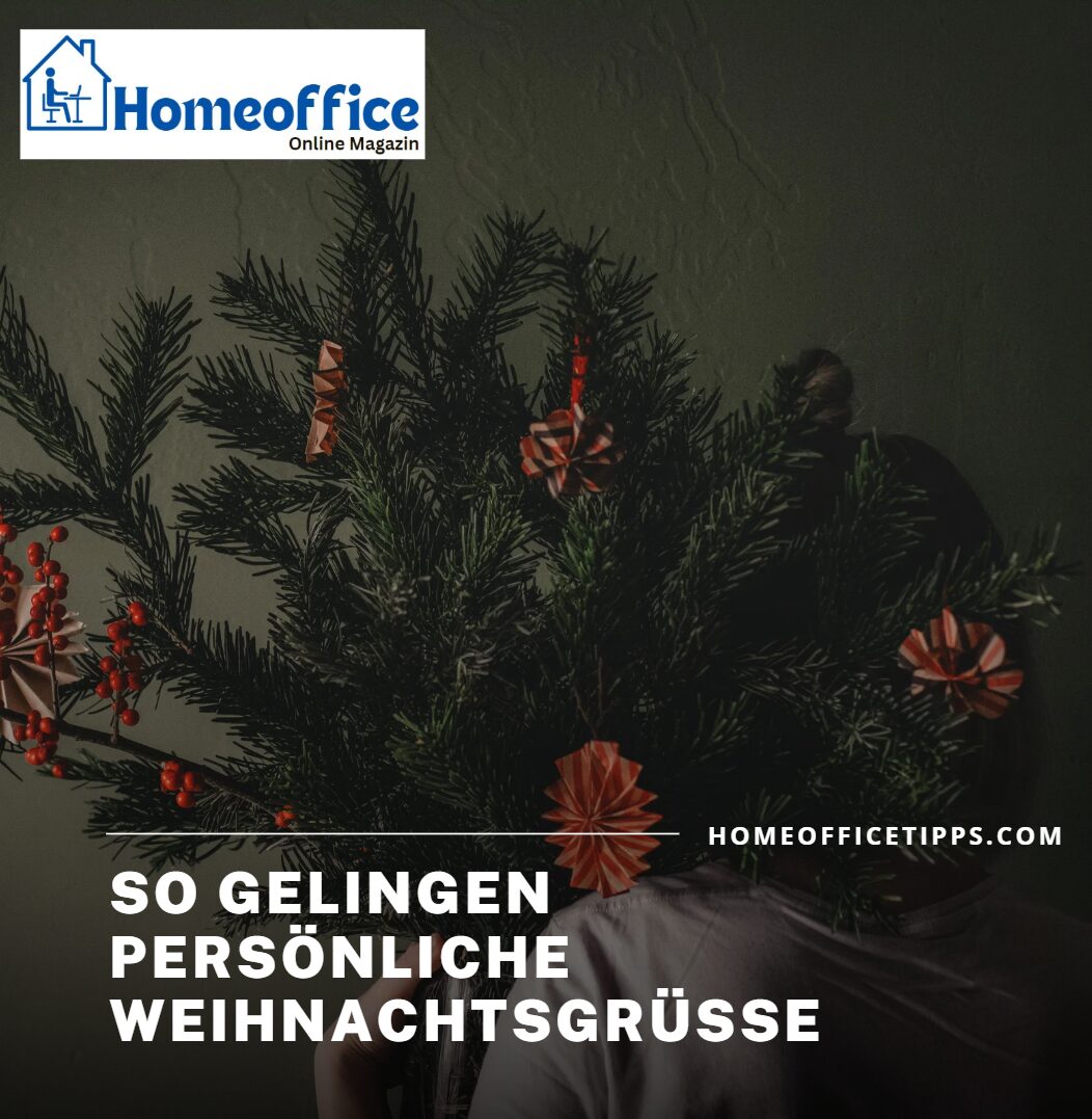 So gelingen persönliche Weihnachtsgrüße So gelingen persönliche Weihnachtsgrüße