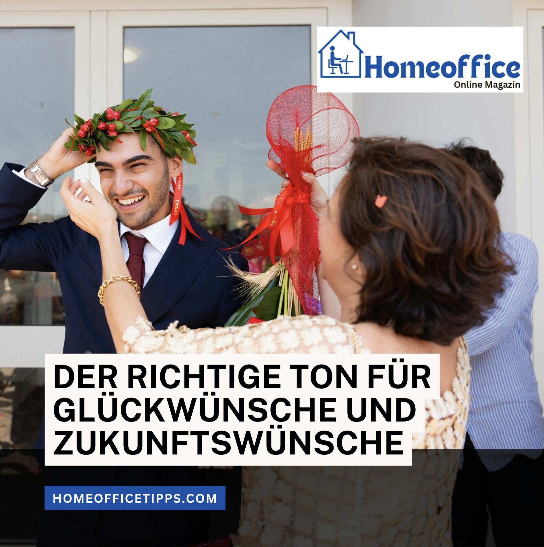 Der richtige Ton für Glückwünsche und Zukunftswünsche Der richtige Ton für Glückwünsche und Zukunftswünsche