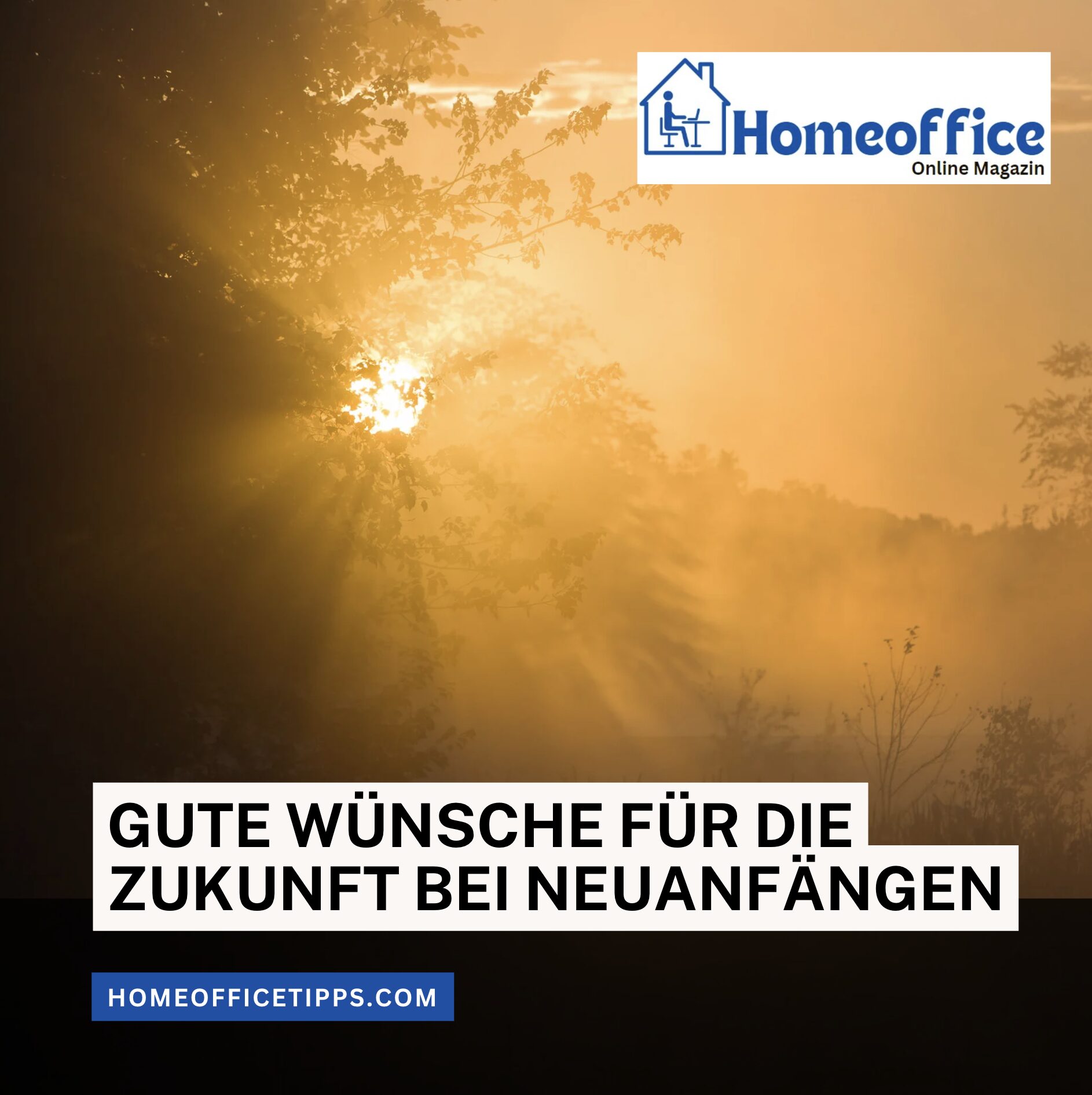 Gute Wünsche für die Zukunft bei Neuanfängen Gute Wünsche für die Zukunft bei Neuanfängen