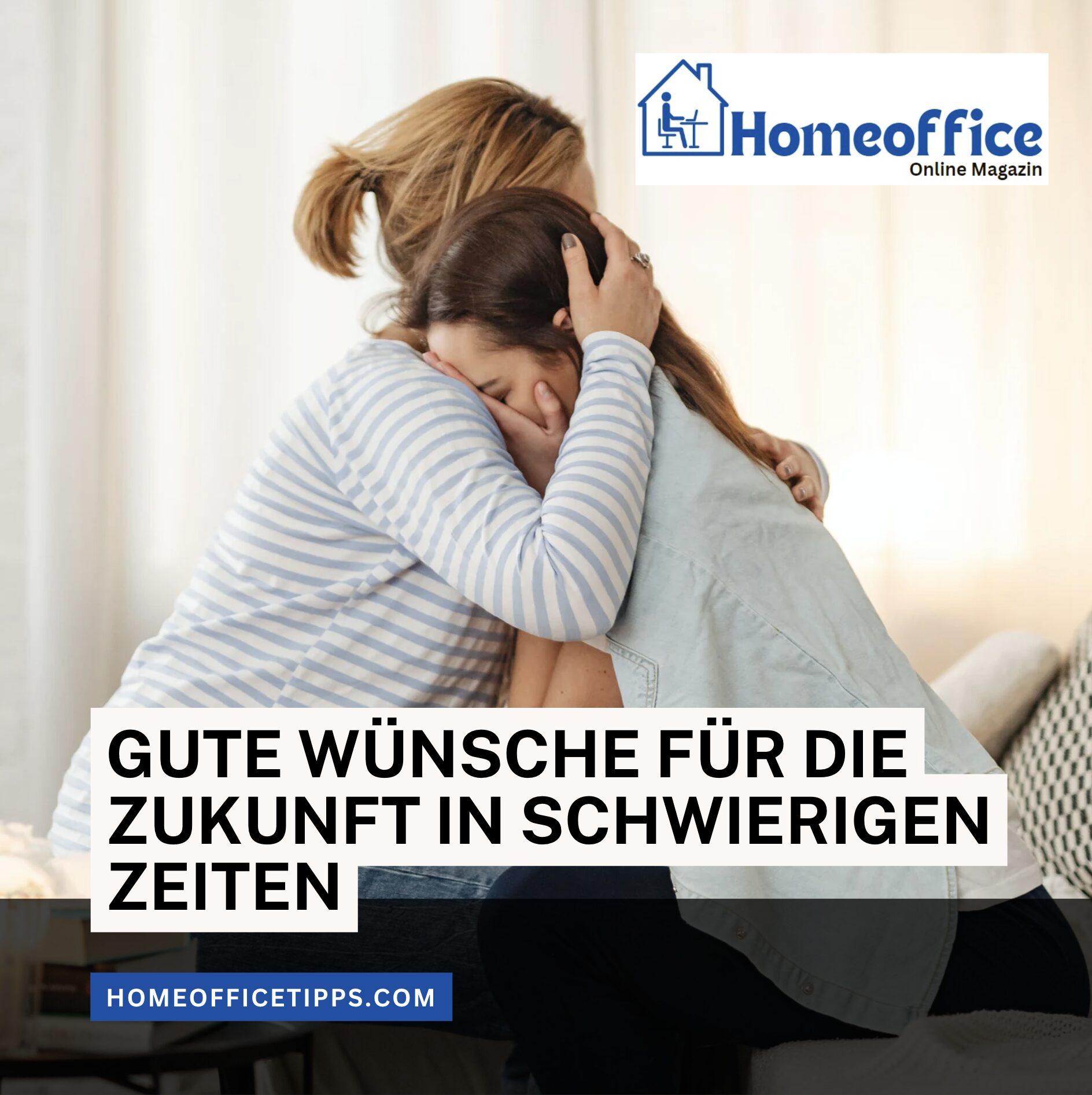 Gute Wünsche für die Zukunft in schwierigen Zeiten Gute Wünsche für die Zukunft in schwierigen Zeiten