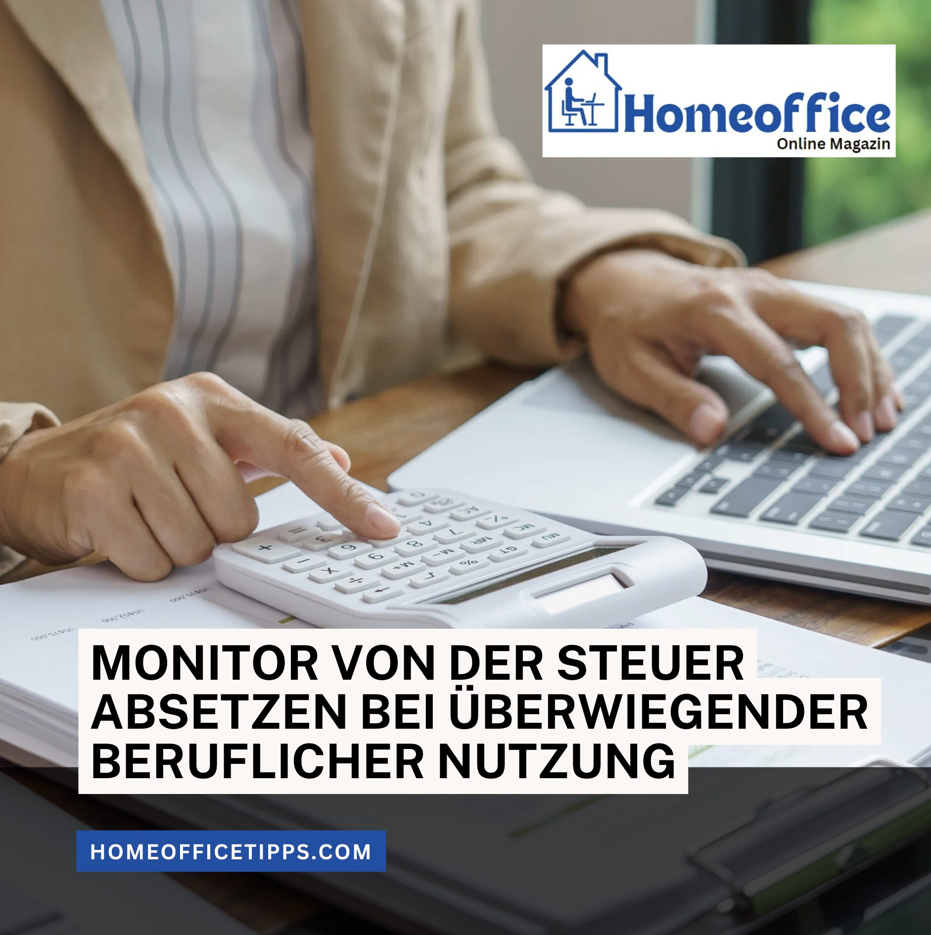 Monitor von der Steuer absetzen bei überwiegender beruflicher Nutzung Monitor von der Steuer absetzen bei überwiegender beruflicher Nutzung